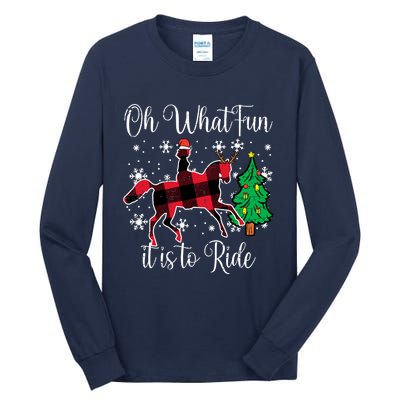 Horse Oh What Fun It Is To Ride Christmas Xmas Girls  Tall Long Sleeve T-Shirt