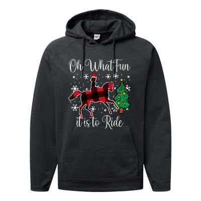 Horse Oh What Fun It Is To Ride Christmas Xmas Girls Women Performance Fleece Hoodie