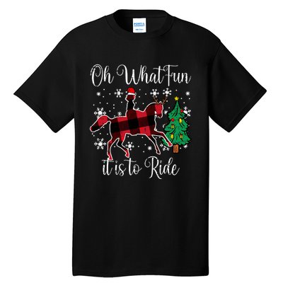 Horse Oh What Fun It Is To Ride Christmas Xmas Girls Women Tall T-Shirt