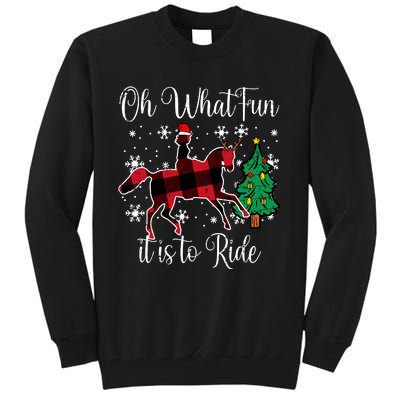 Horse Oh What Fun It Is To Ride Christmas Xmas Girls Women Tall Sweatshirt