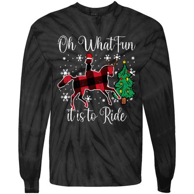 Horse Oh What Fun It Is To Ride Christmas Xmas Girls Women Tie-Dye Long Sleeve Shirt