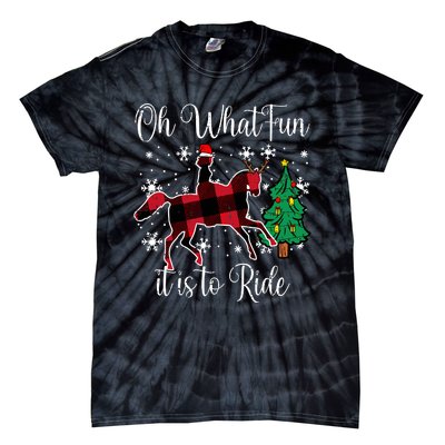 Horse Oh What Fun It Is To Ride Christmas Xmas Girls Women Tie-Dye T-Shirt