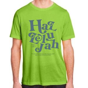 Hallelujah Psalm 148 1 Adult ChromaSoft Performance T-Shirt