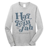 Hallelujah Psalm 148 1 Long Sleeve Shirt