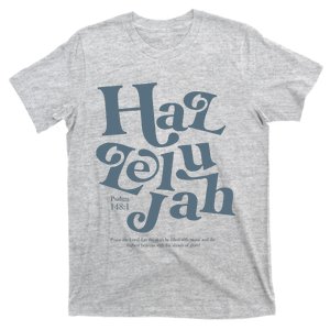 Hallelujah Psalm 148 1 T-Shirt