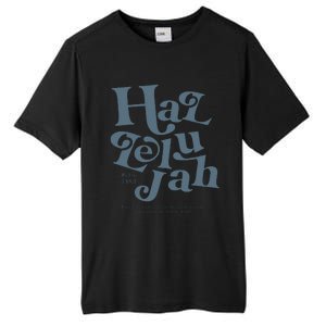 Hallelujah Psalm 148 1 Tall Fusion ChromaSoft Performance T-Shirt