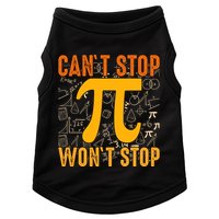 Happy Pi 314 Day Cant Stop Wont Stop Doggie Tank