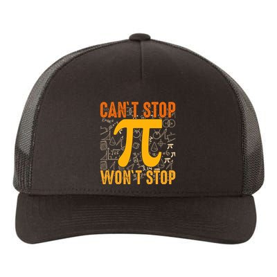 Happy Pi 314 Day Cant Stop Wont Stop Yupoong Adult 5-Panel Trucker Hat