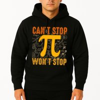 Happy Pi 314 Day Cant Stop Wont Stop Hoodie