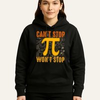 Happy Pi 314 Day Cant Stop Wont Stop Hoodie