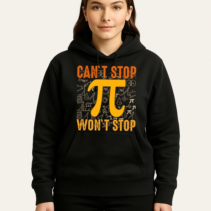 Happy Pi 314 Day Cant Stop Wont Stop Hoodie