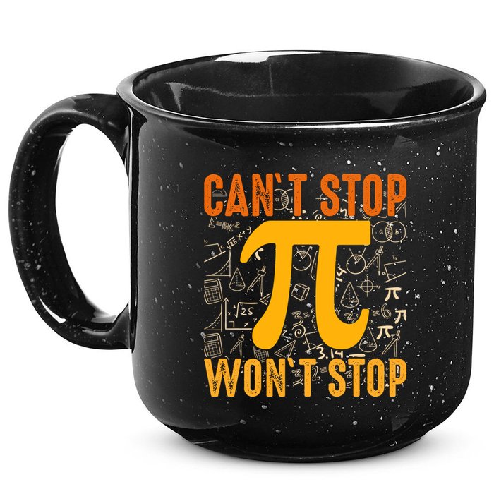 Happy Pi 314 Day Cant Stop Wont Stop 15oz Campfire Ceramic Mug
