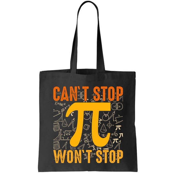 Happy Pi 314 Day Cant Stop Wont Stop Bag