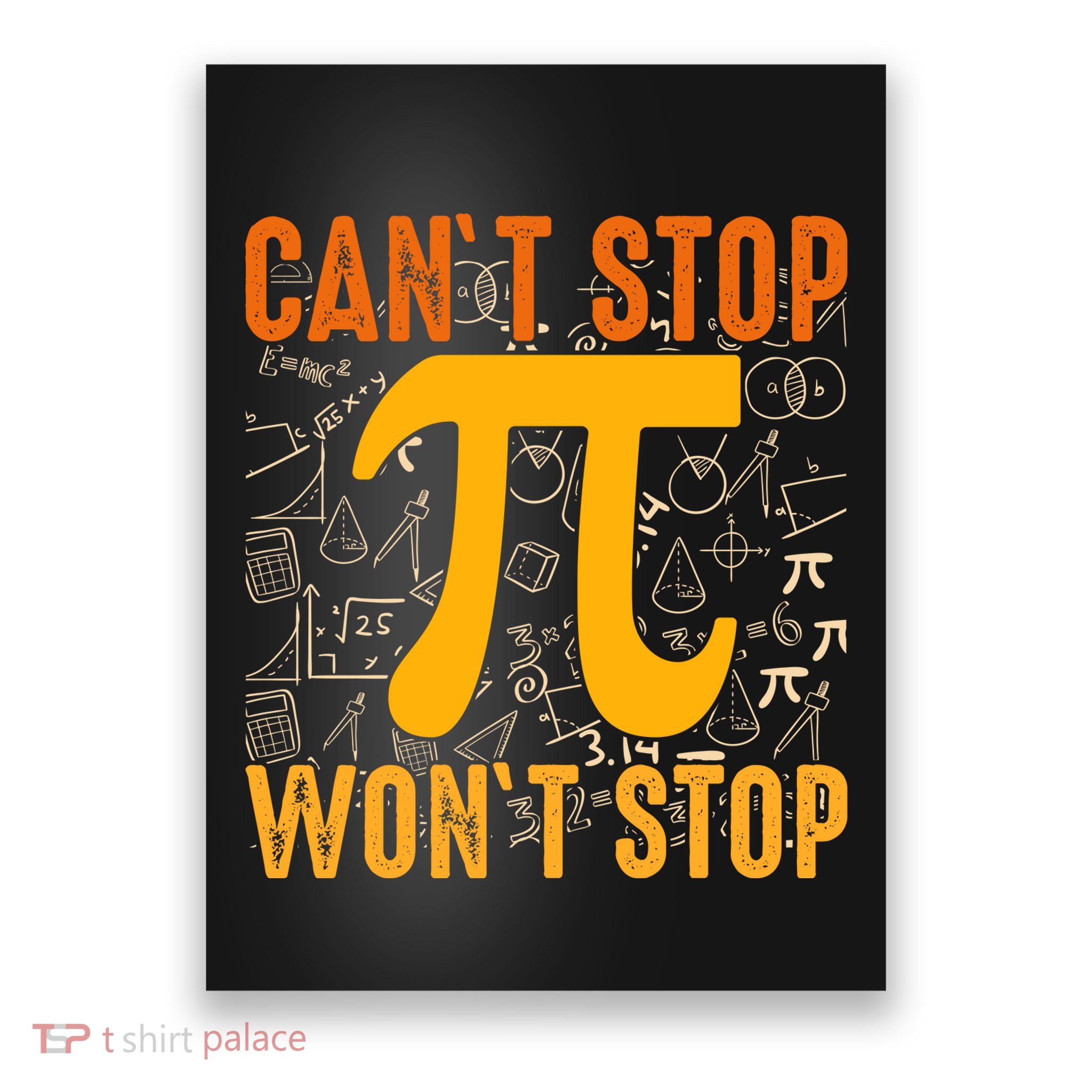 Happy Pi 314 Day Cant Stop Wont Stop Poster