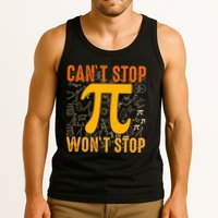 Happy Pi 314 Day Cant Stop Wont Stop Tank Top