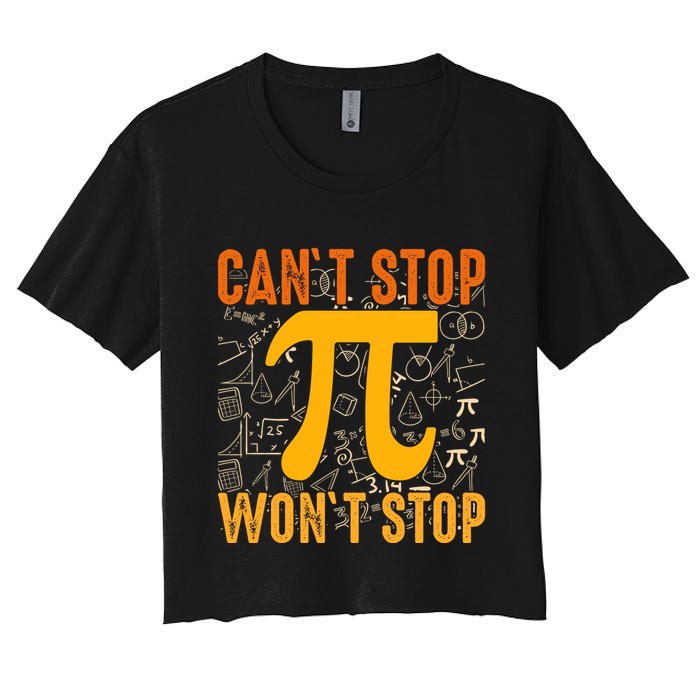 Happy Pi 314 Day Cant Stop Wont Stop Crop Top
