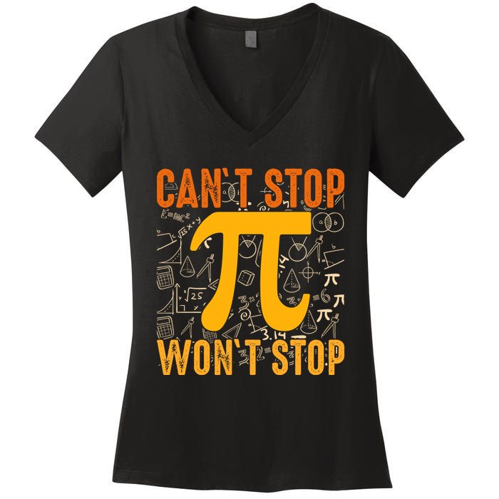 Happy Pi 314 Day Cant Stop Wont Stop Women's V-Neck T-Shirt