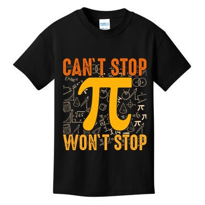 Happy Pi 314 Day Cant Stop Wont Stop Kids T-Shirt