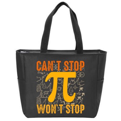 Happy Pi 314 Day Cant Stop Wont Stop Zip Tote Bag