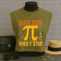Happy Pi 314 Day Cant Stop Wont Stop Garment-Dyed Women's Muscle Tee