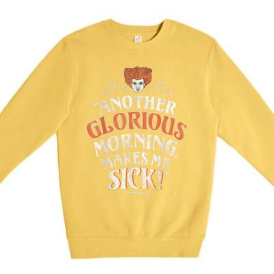 Hocus Pocus Another Glorious Morning Makes Me Sick Shirt Premium Crewneck Sweatshirt