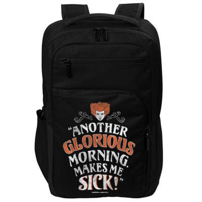 Hocus Pocus Another Glorious Morning Makes Me Sick Shirt Impact Tech Backpack