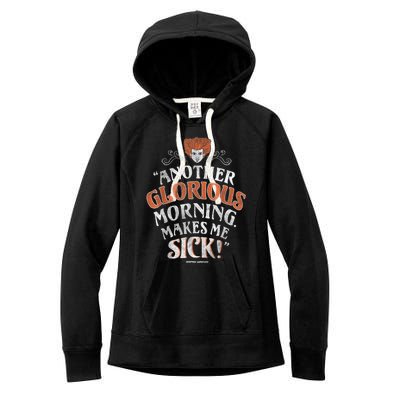 Hocus Pocus Another Glorious Morning Makes Me Sick Shirt Women's Fleece Hoodie