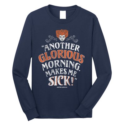 Hocus Pocus Another Glorious Morning Makes Me Sick Shirt Long Sleeve Shirt