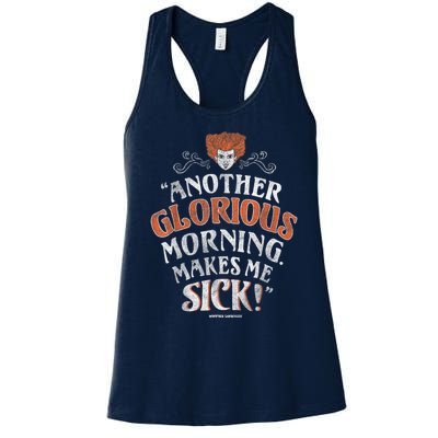 Hocus Pocus Another Glorious Morning Makes Me Sick Shirt Women's Racerback Tank