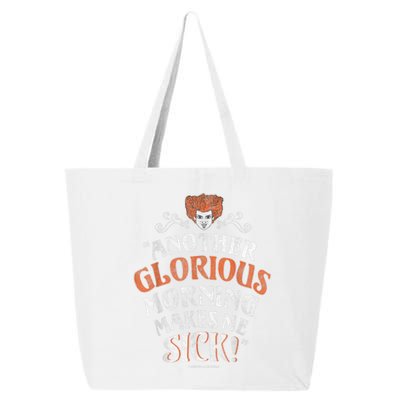 Hocus Pocus Another Glorious Morning Makes Me Sick Shirt 25L Jumbo Tote