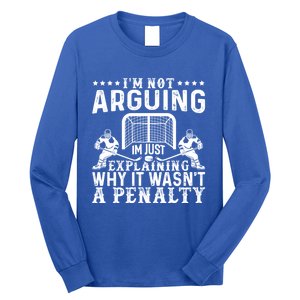 Hockey Player Arguing Gift Funny Hockey Gift Long Sleeve Shirt