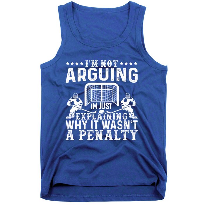 Hockey Player Arguing Gift Funny Hockey Gift Tank Top