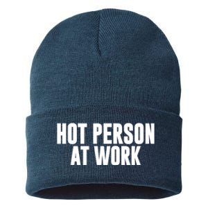 Hot Person At Work Funny Sarcastic Humor Sustainable Knit Beanie