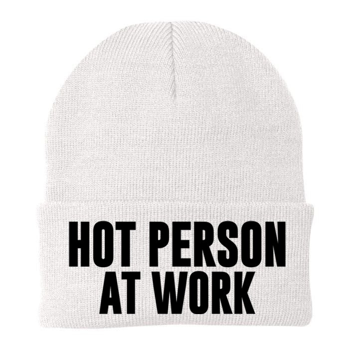 Hot Person At Work Funny Sarcastic Humor Knit Cap Winter Beanie