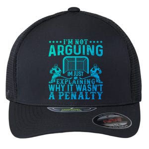 Hockey Player Arguing Gift Funny Hockey Gift Flexfit Unipanel Trucker Cap