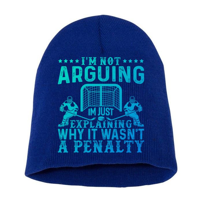 Hockey Player Arguing Gift Funny Hockey Gift Short Acrylic Beanie