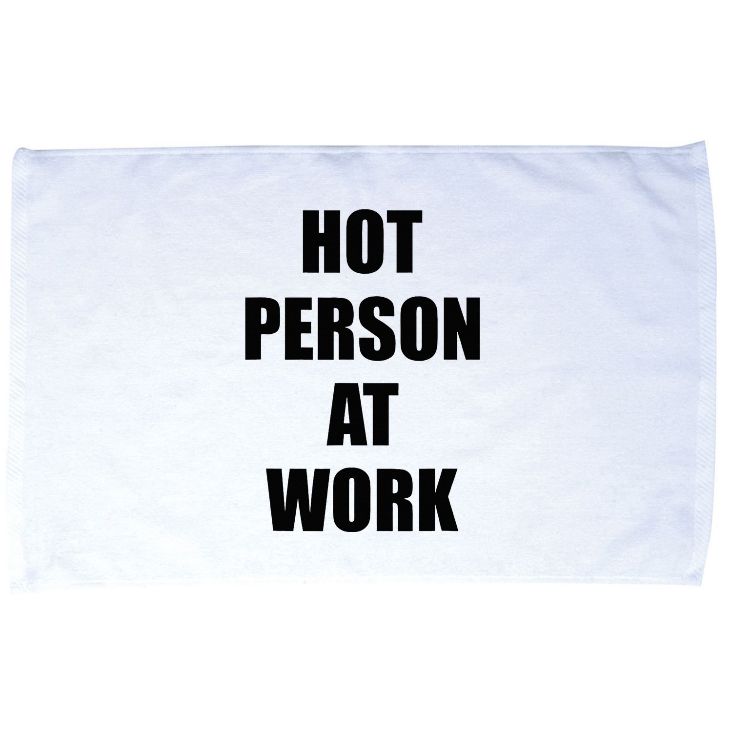 Hot Person At Work Funny Microfiber Hand Towel