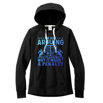 Hockey Player Arguing Gift Funny Hockey Gift Women's Fleece Hoodie