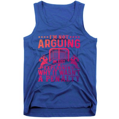 Hockey Player Arguing Gift Funny Hockey Gift Tank Top