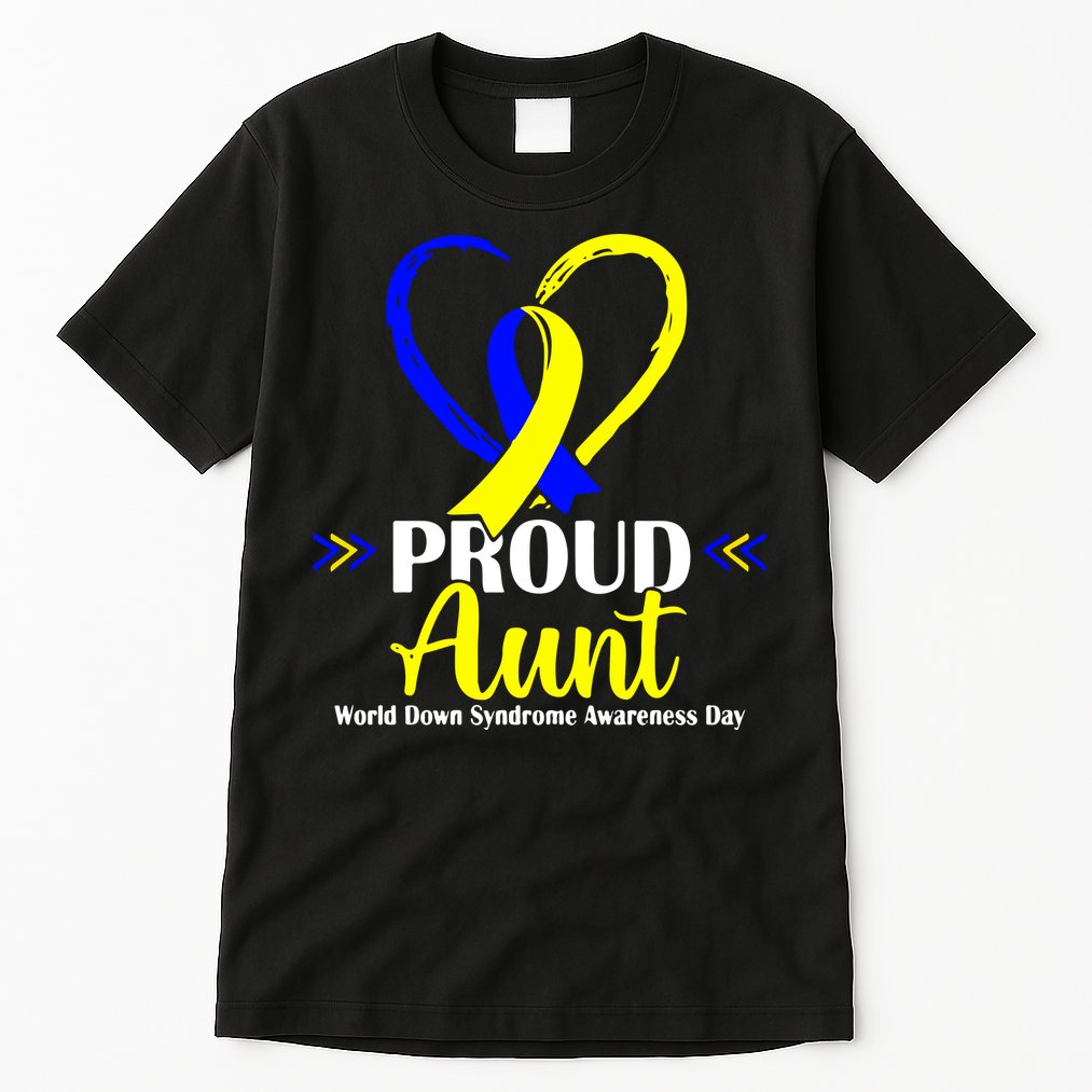 Heart Proud Aunt World Down Syndrome Awareness Day Gift Tall T-Shirt