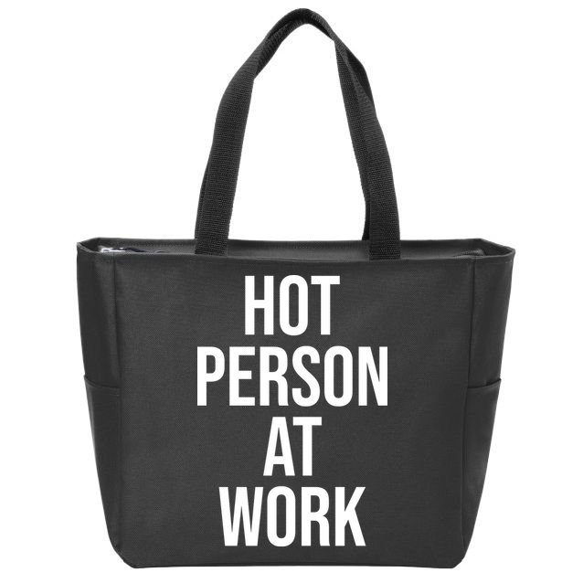 Hot Person At Work Zip Tote Bag