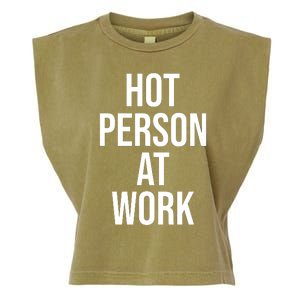 Hot Person At Work Garment-Dyed Women's Muscle Tee