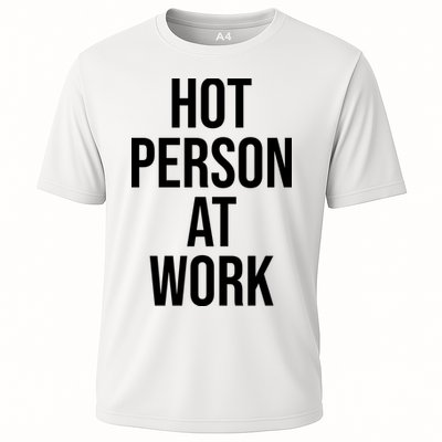Hot Person At Work Performance Shirt