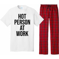 Hot Person At Work Pajama Set