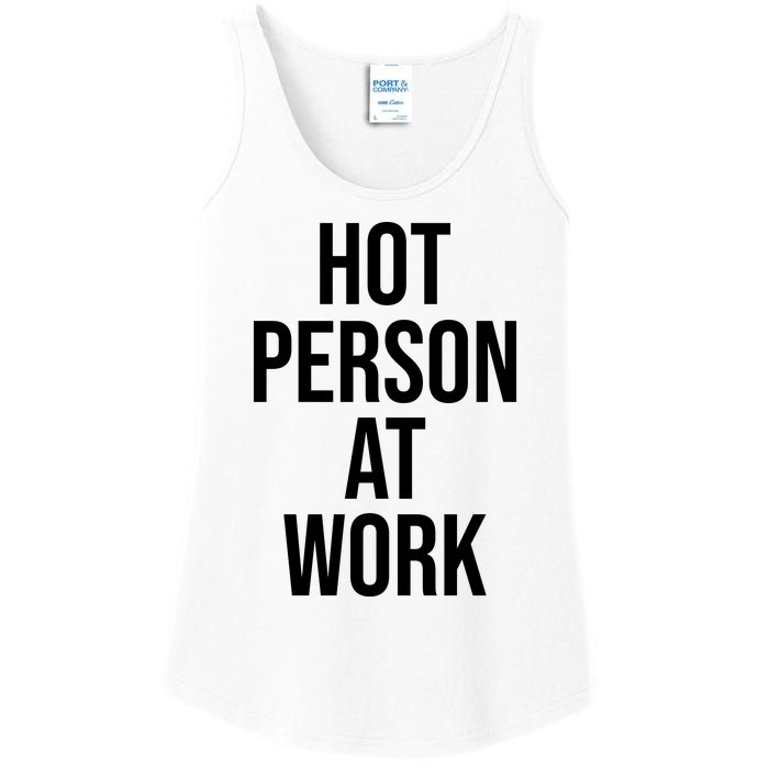 Hot Person At Work Ladies Essential Tank