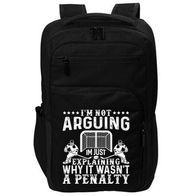 Hockey Player Arguing Gift Funny Ice Hockey Gift Impact Tech Backpack