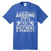 Hockey Player Arguing Gift Funny Hockey Cool Gift Tall T-Shirt