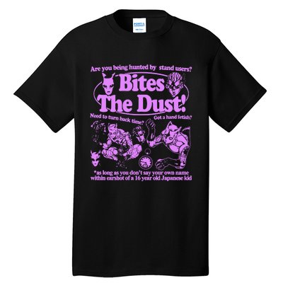 Hoshi Pieces Are You Being Hunted By Stand Users Bites The Dust Tall T-Shirt