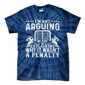 Hockey Player Arguing Gift Funny Hockey Tie-Dye T-Shirt