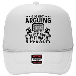 Hockey Player Arguing Gift Funny Hockey High Crown Mesh Back Trucker Hat